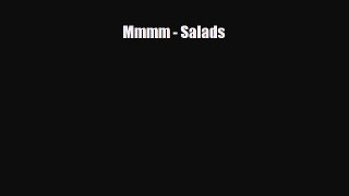 Read Mmmm - Salads PDF Online