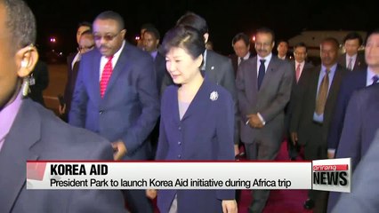 President Park to launch Korea Aid initiative during Africa trip