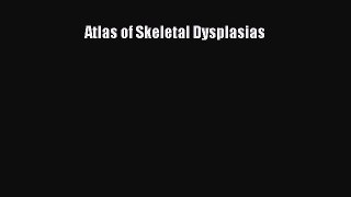 PDF Atlas of Skeletal Dysplasias  EBook