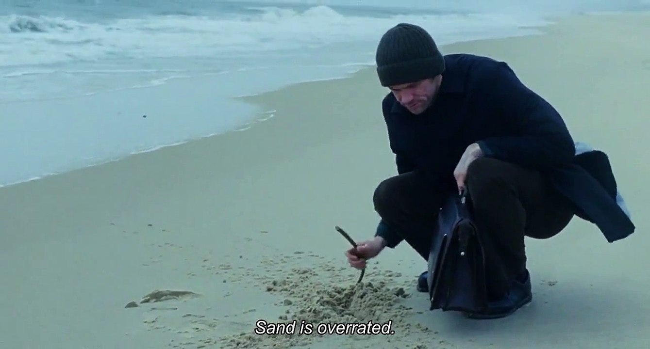 "Sand is overrated" - Eternal Sunshine of the Spotless Mind