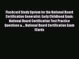 Read Flashcard Study System for the National Board Certification Generalist: Early Childhood