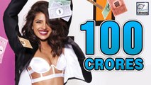 OMG! Priyanka Chopra Bags 100 Crores In 40 Days