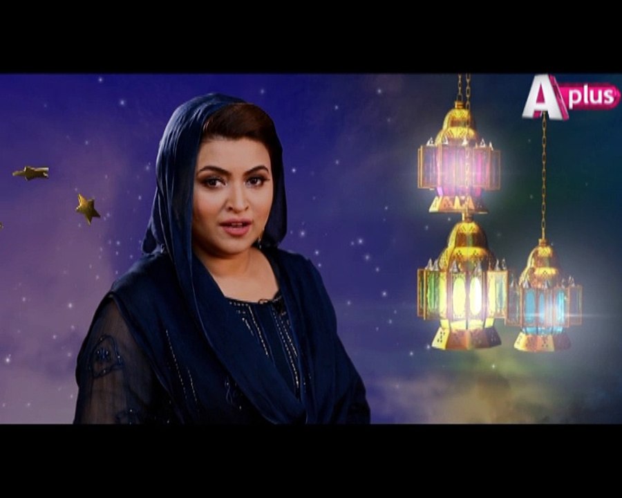 Ramadan Ul Mabark - Special Transmission - Ramadan Ishq Hai  Live On A-Plus TV  With Maya Khan