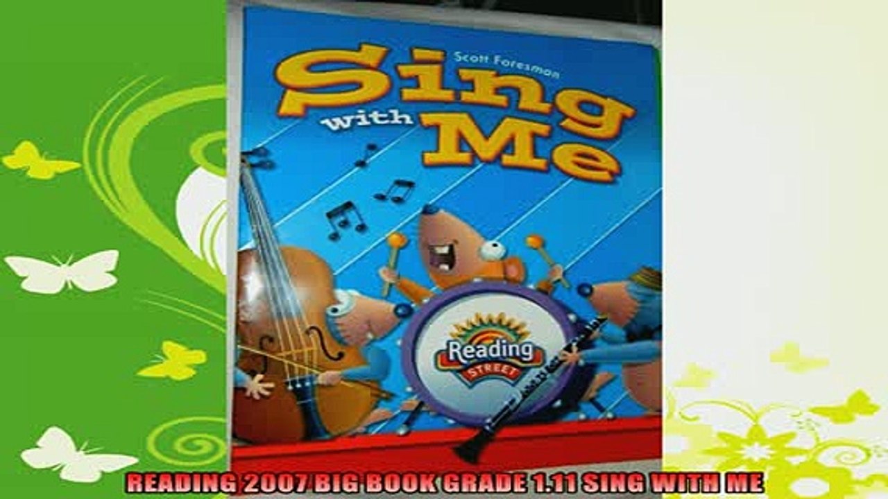 new book  READING 2007 BIG BOOK GRADE 111 SING WITH ME