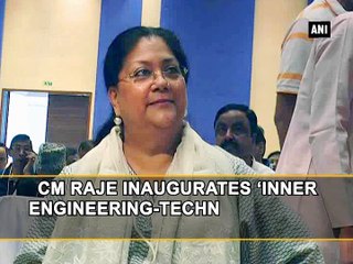 CM Raje inaugurates Inner Engineering-Technology for Well-Being camp