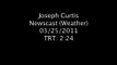 Newscast (Weather) 03/25/2011