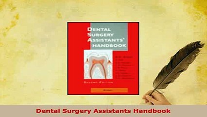 Download  Dental Surgery Assistants Handbook Free Books