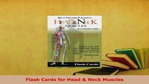 PDF  Flash Cards for Head  Neck Muscles Read Online