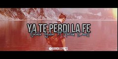 La Arrolladora - Ya te perdí la fe [Cover Natalia Aguilar Ft Marián] [Vídeo Lyrics] 2016