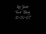 Ag Silver Tour Blog - Frisco, CO 10-31-07