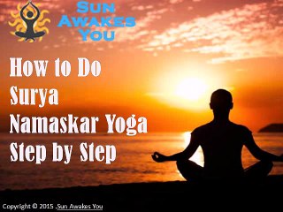 How to Do Surya Namaskar Yoga Step by Step