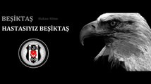 Hastasıyız Beşiktaş (Beşiktaş) _ Hakan Altun