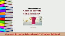 PDF  Come si Diventa Schizofrenici Italian Edition PDF Online