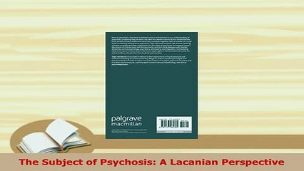 PDF  The Subject of Psychosis A Lacanian Perspective Read Full Ebook