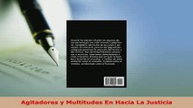 PDF  Agitadores y Multitudes En Hacia La Justicia PDF Book Free
