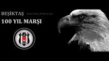 100.Yıl Marşı (Beşiktaş) (1)