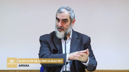 259) Âlim Olur da Âlime Olmaz mı? - Ankara - Nureddin YILDIZ