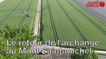 Le retour de l'archange au Mont Saint-Michel