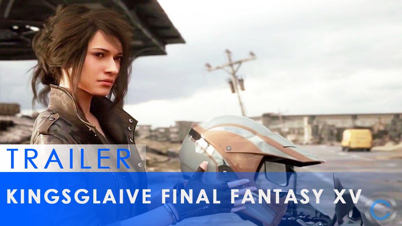 KINGSGLAIVE FINAL FANTASY XV- Teaser officiel