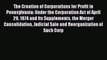 Read The Creation of Corporations for Profit in Pennsylvania: Under the Corporation Act of