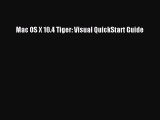 Download Mac OS X 10.4 Tiger: Visual QuickStart Guide  Read Online