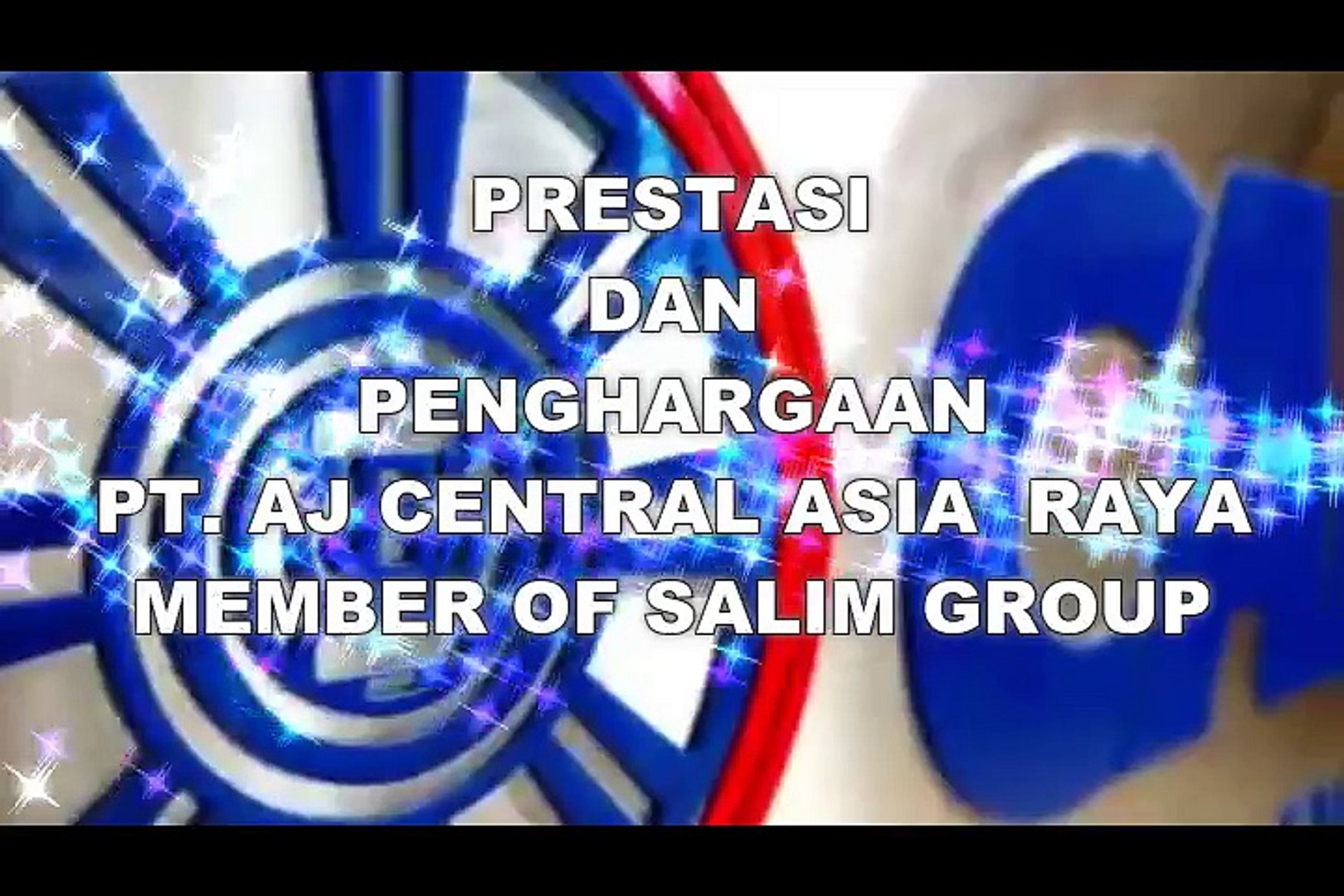 Prestasi Dan Penghargaan Pt Aj Central Asia Raya Car 3i Networks Www Tabunganinvestasi Com Video Dailymotion