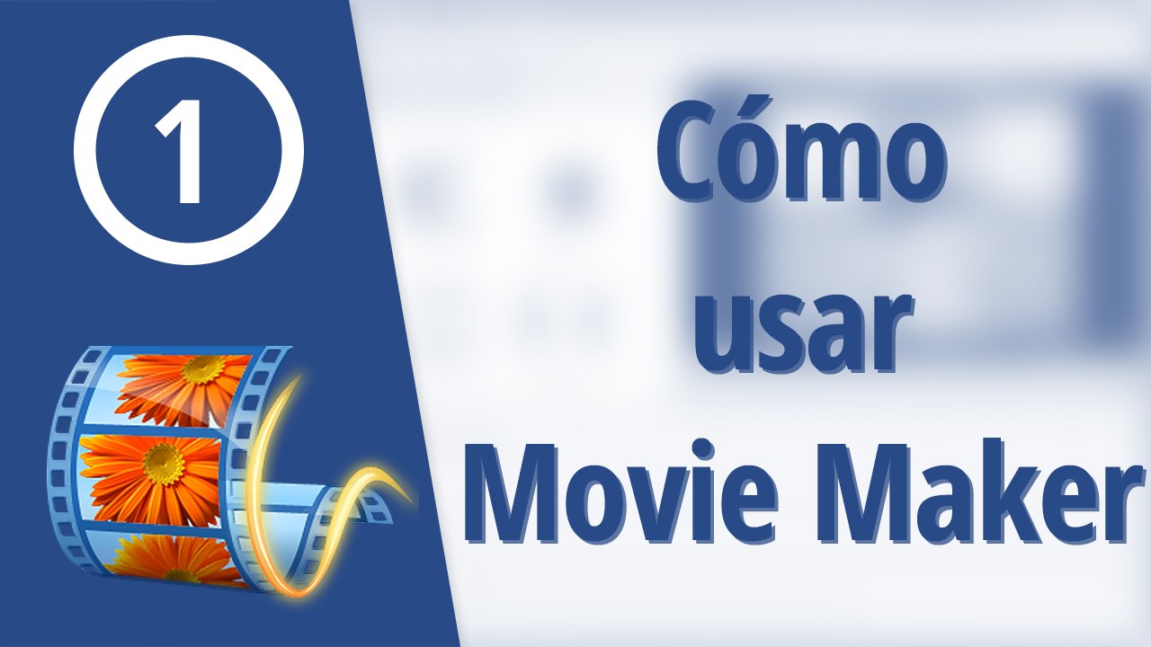 Cómo usar Windows Movie Maker