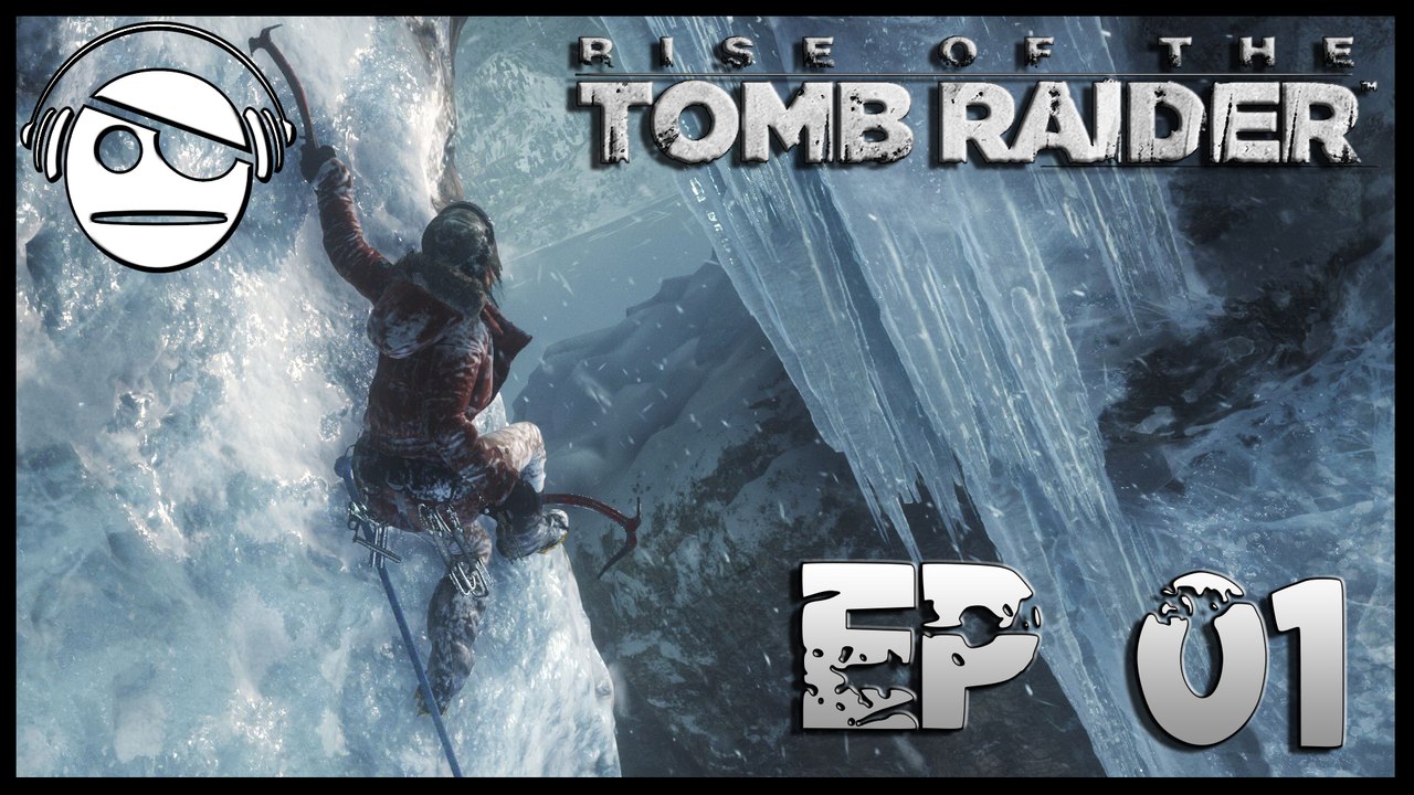 Rise of the Tomb Raider | Ep. 01 | Getting Started | PC Version
