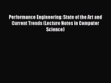 [PDF] Performance Engineering: State of the Art and Current Trends (Lecture Notes in Computer