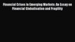 PDF Financial Crises in Emerging Markets: An Essay on Financial Globalisation and Fragility#