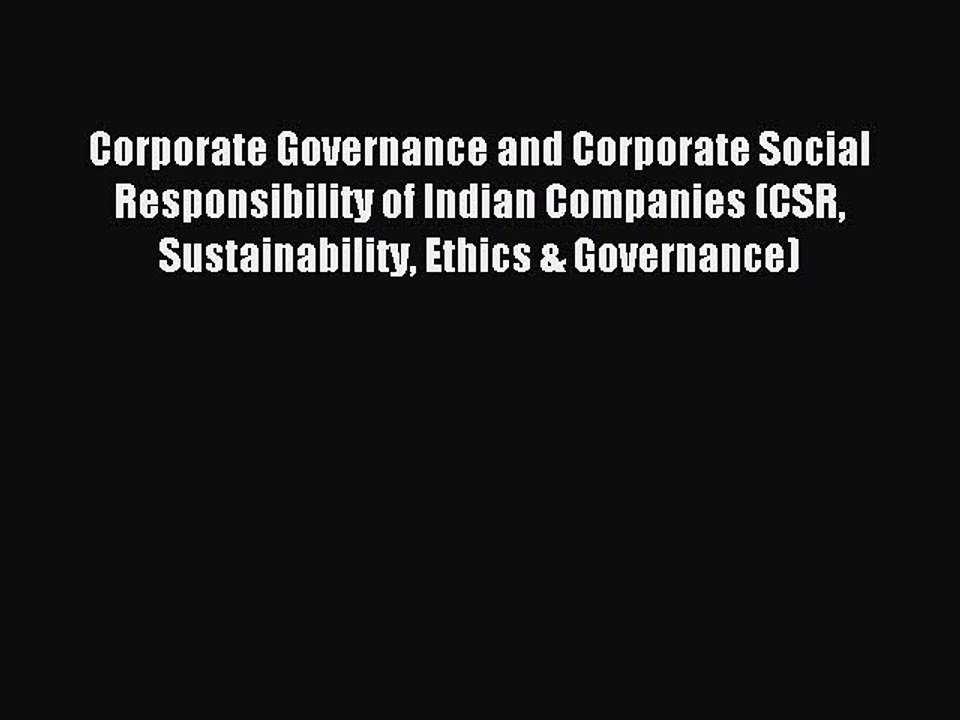 Download Corporate Governance and Corporate Social Responsibility of Indian Companies (CSR