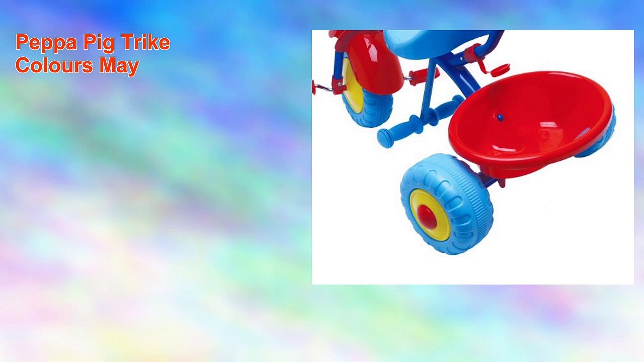 Peppa Pig Trike Colours May