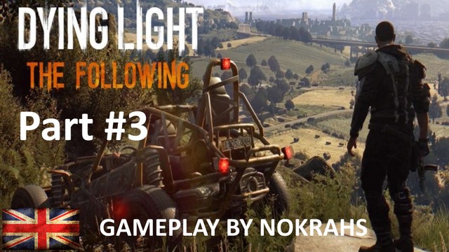 Dying Light - The Following PC - Gameplay (3)