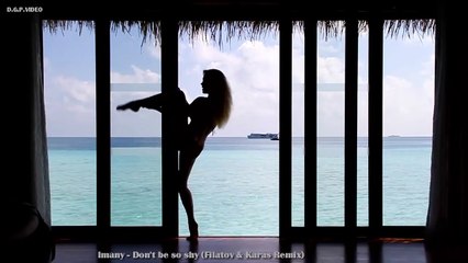 ♛♛♛ Imany – Don't be so shy (Filatov & Karas Remix) ♛♛♛