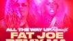 Fat Joe & Remy Ma - All The Way Up (Remix) Feat. Jay Z & French Montana [New Son]