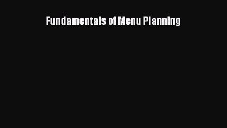 Download Fundamentals of Menu Planning PDF Free