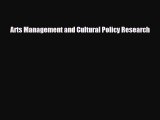 [PDF] Arts Management and Cultural Policy Research Download Full Ebook