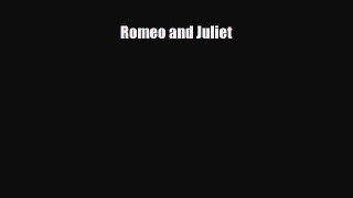 Read Romeo and Juliet Book Online