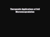 PDF Therapeutic Applications of Cell Microencapsulation  EBook