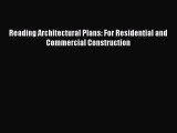 Free book Reading Architectural Plans: For Residential and Commercial Construction