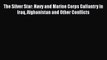 [PDF] The Silver Star: Navy and Marine Corps Gallantry in Iraq Afghanistan and Other Conflicts