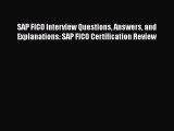 EBOOK ONLINE SAP FICO Interview Questions Answers and Explanations: SAP FICO Certification