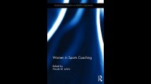 Women in Sports Coaching Routledge Research in Sports Coaching
