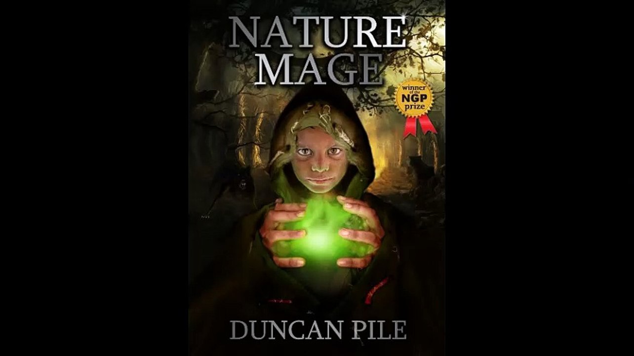 Nature Mage The Nature Mage Series Book 1