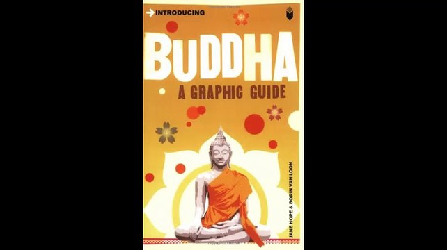 Introducing Buddha A Graphic Guide