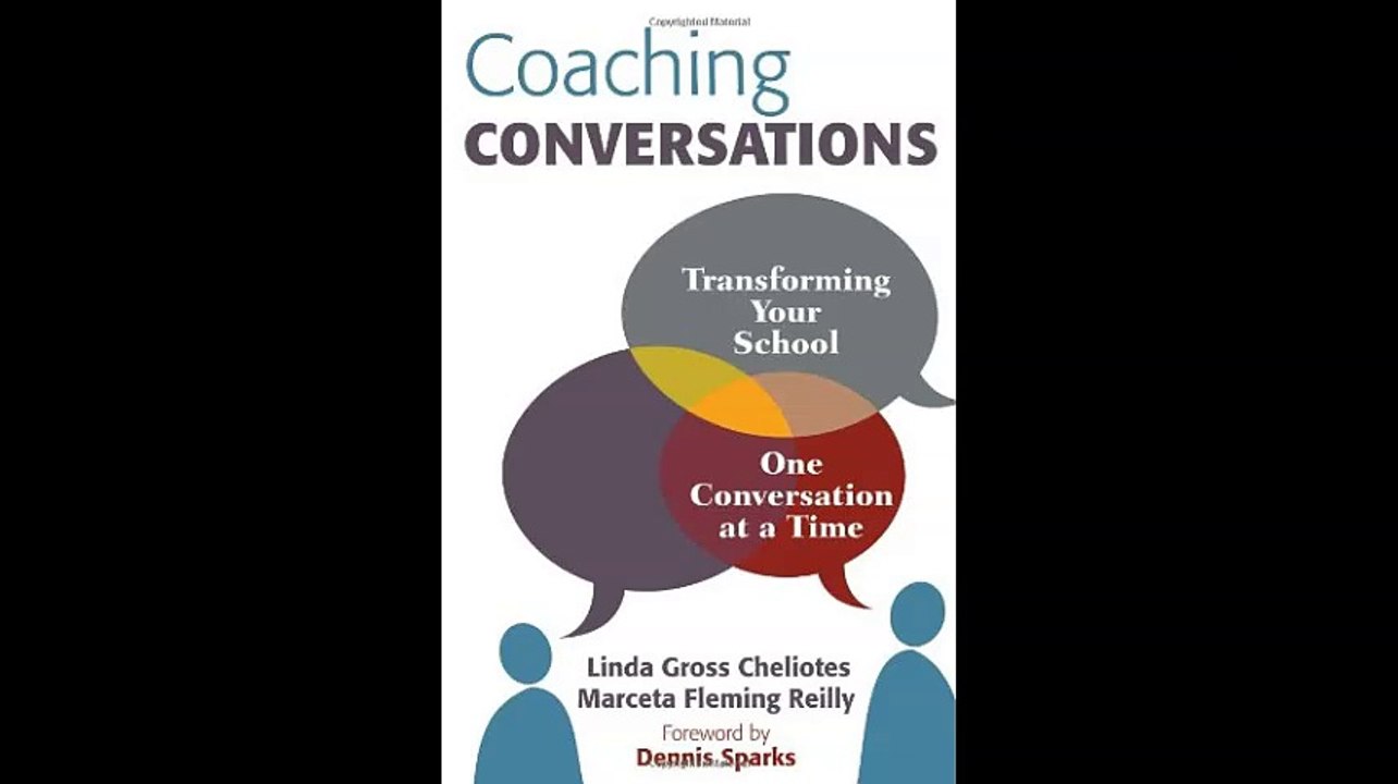 Coaching Conversations Transforming Your School One Conversation at a Time