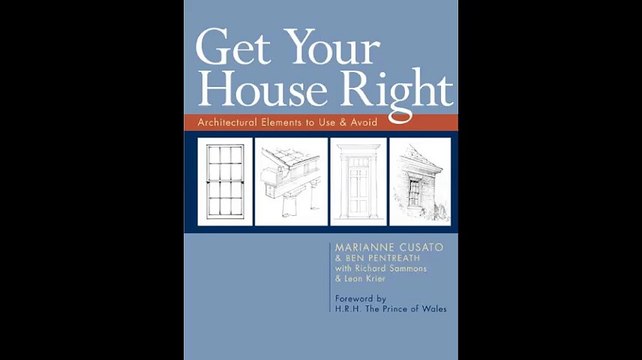Get Your House Right Architectural Elements to Use Avoid