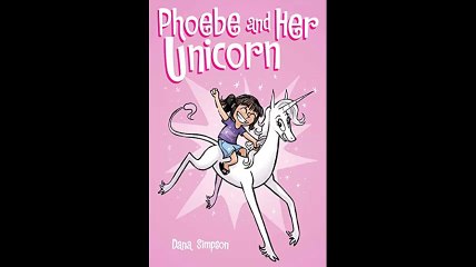 Phoebe and Her Unicorn Amp Comics for Kids