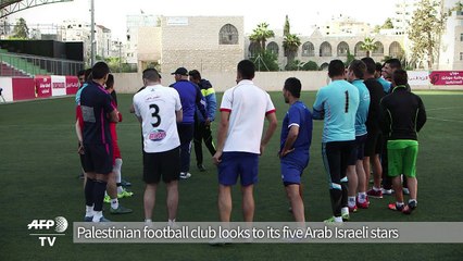 Palestinian football club looks to its Arab Israeli stars