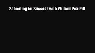 Download Schooling for Success with William Fox-Pitt PDF Online